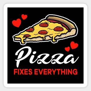 Pepperoni Pizza fixes everything saying Sticker